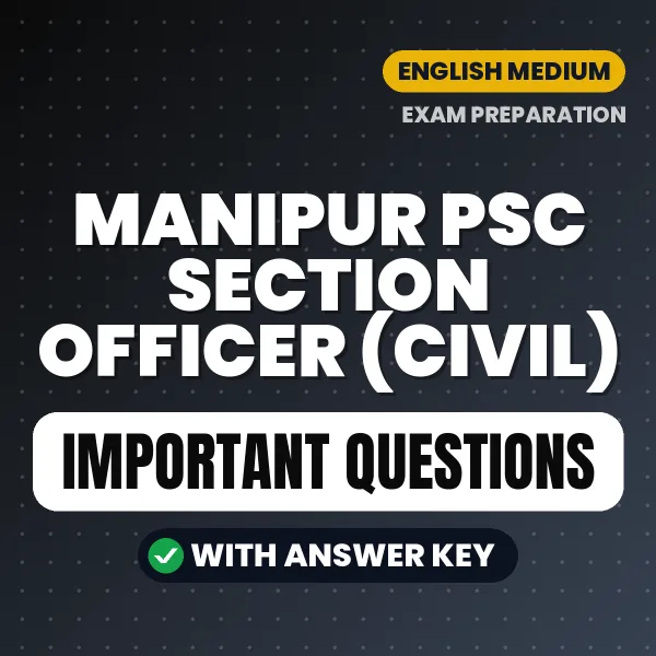 Download Manipur PSC Section Officer (Civil) Preparation Book PDF (English) with Important Questions & Answers