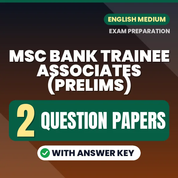 MSC Bank Trainee Associates (Prelims) Exam Question Paper Series (English): 2 Exam-Like Question Papers with Answers