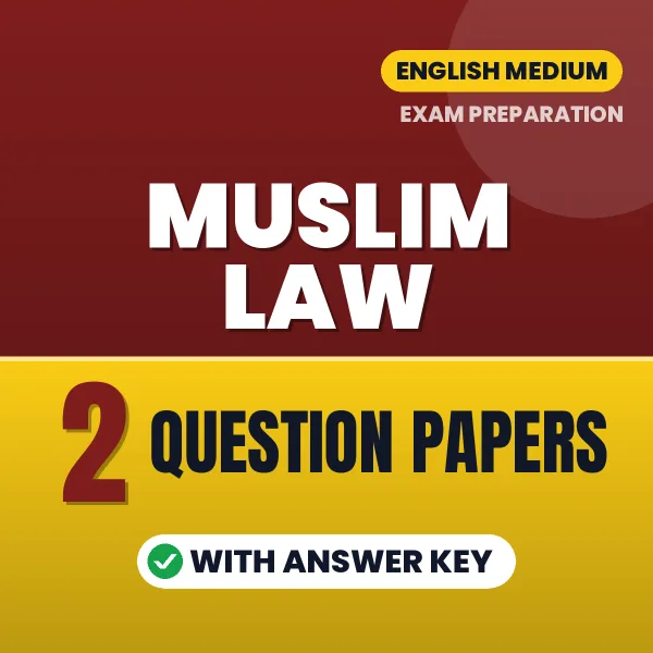 Muslim Law Exam Question Paper Series (English): 2 Exam-Like Question Papers with Answers