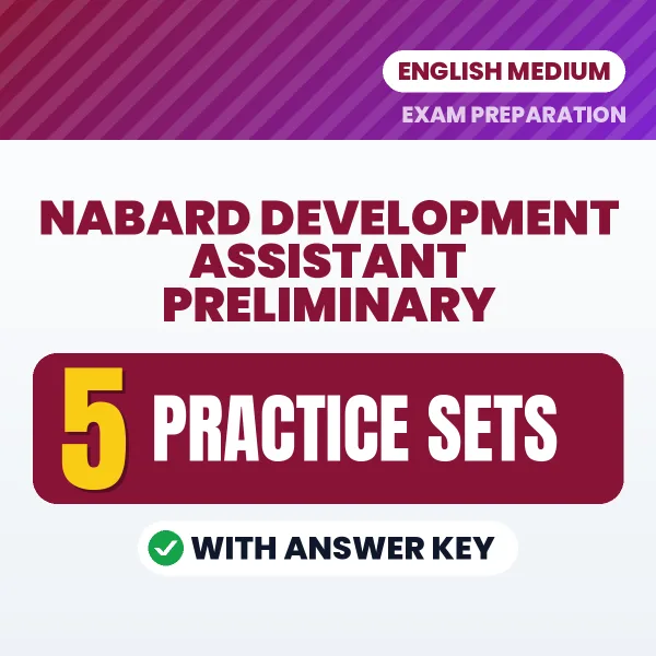 NABARD Development Assistant Preliminary Practice Set PDF in English – 5 Full-Length Practice Sets with Answer Key