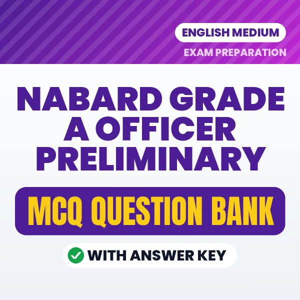 Best MCQ eBook for NABARD Grade A Officer Preliminary Exam in English | Selected Questions with Answer Key