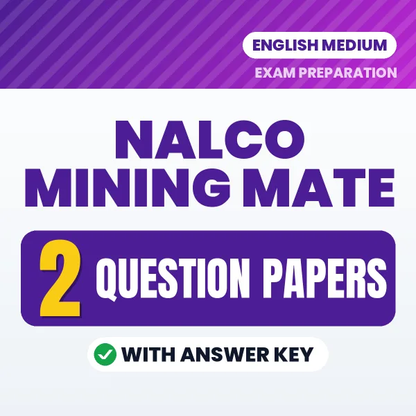 2 Question Papers for NALCO Mining Mate Exam in English | Practice eBook with Answer Key – Instant PDF Download