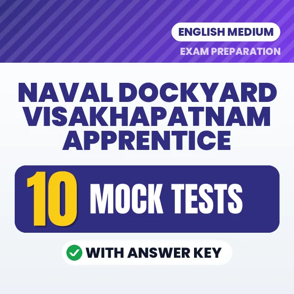 10 Mock Tests for Naval Dockyard Visakhapatnam Apprentice Exam in English | Practice eBook with Answer Key – Instant PDF Download
