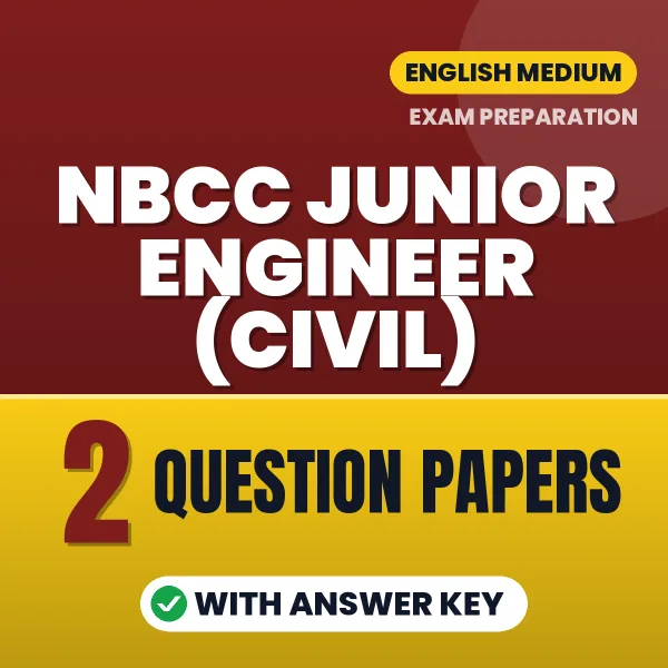 Test Your NBCC Junior Engineer (Civil) Exam Preparation – 2 Question Papers with Answer Key in PDF Format (English)