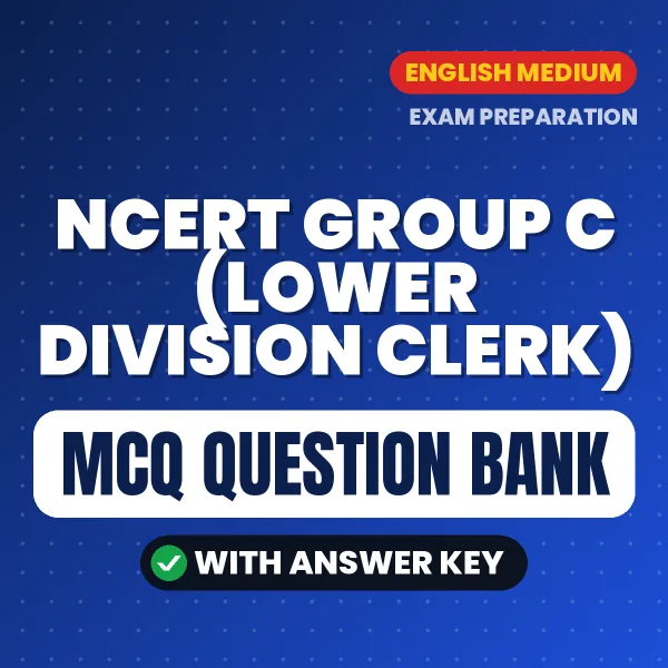 Prepare for NCERT Group C (Lower Division Clerk) Exam with Multiple Choice Questions & Answers PDF in English