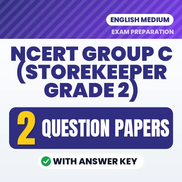 Boost Your NCERT Group C (Storekeeper Grade 2) Exam Score with 2 Question Papers with Answer Key in English – PDF eBook