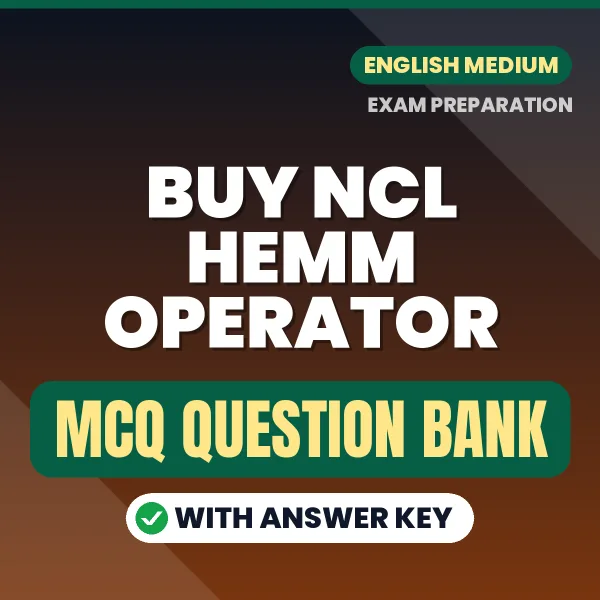 Buy NCL HEMM Operator Exam Objective Type Questions eBook in English – Latest Pattern MCQ Collection