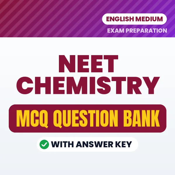 NEET Chemistry MCQ with Answer Key Book PDF in English – Exam-Oriented Objective Questions for Quick Revision