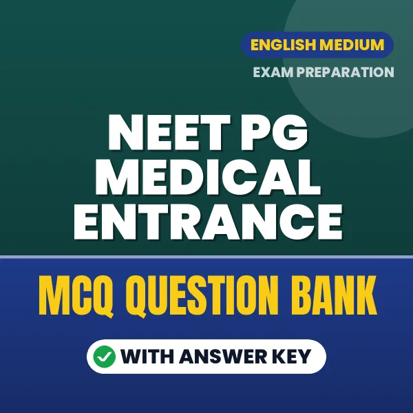 Prepare for NEET PG Medical Entrance Exam with Multiple Choice Questions & Answers PDF in English