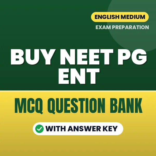 Buy NEET PG ENT Exam Objective Type Questions eBook in English – Latest Pattern MCQ Collection