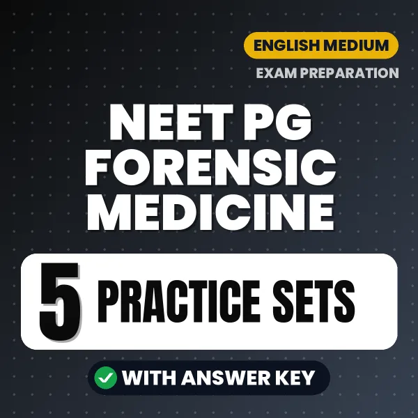Latest Pattern NEET PG Forensic Medicine Practice Set eBook in English – 5 Practice Sets with Answer Key for Self-Assessment