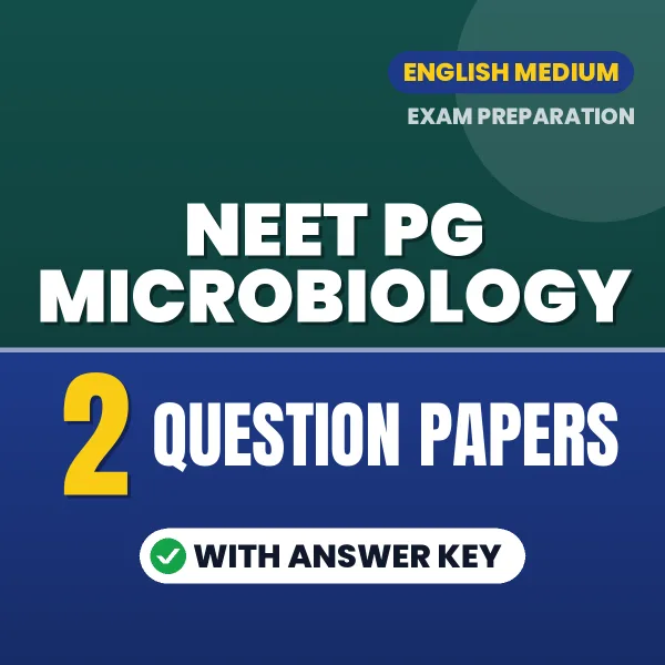 Boost Your NEET PG Microbiology Exam Score with 2 Question Papers with Answer Key in English – PDF eBook