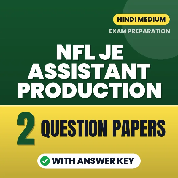 NFL JE Assistant Production Exam Question Paper Series (Hindi): 2 Exam-Like Question Papers with Answers