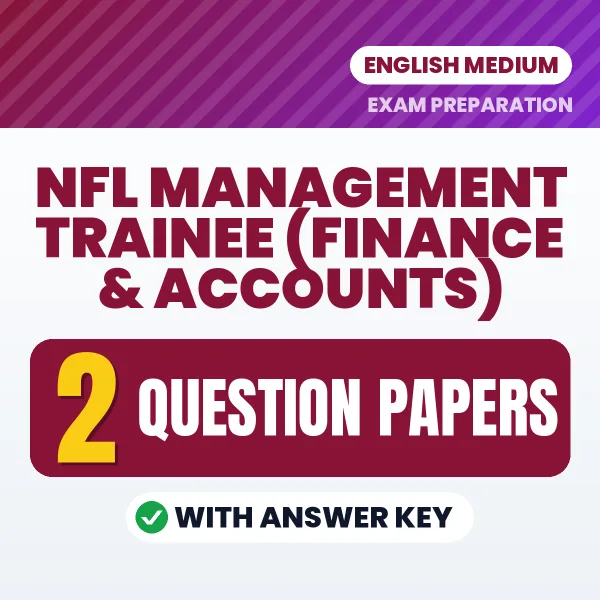 Boost Your NFL Management Trainee (Finance & Accounts) Exam Score with 2 Question Papers with Answer Key in English – PDF eBook