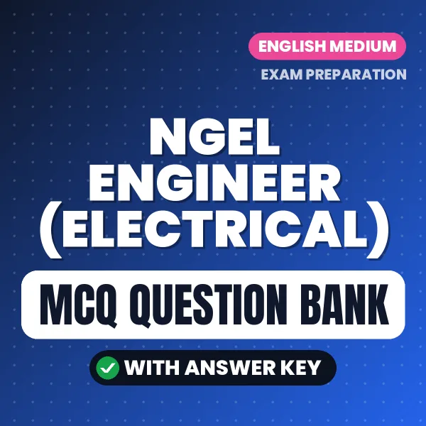 Prepare for NGEL Engineer (Electrical) Exam with Multiple Choice Questions & Answers PDF in English
