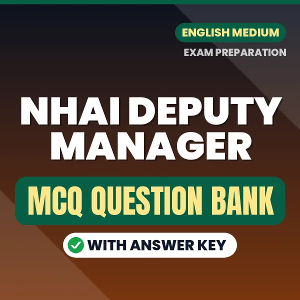 NHAI Deputy Manager Important MCQs with Answers (English) – Digital Question Bank for Exam Preparation
