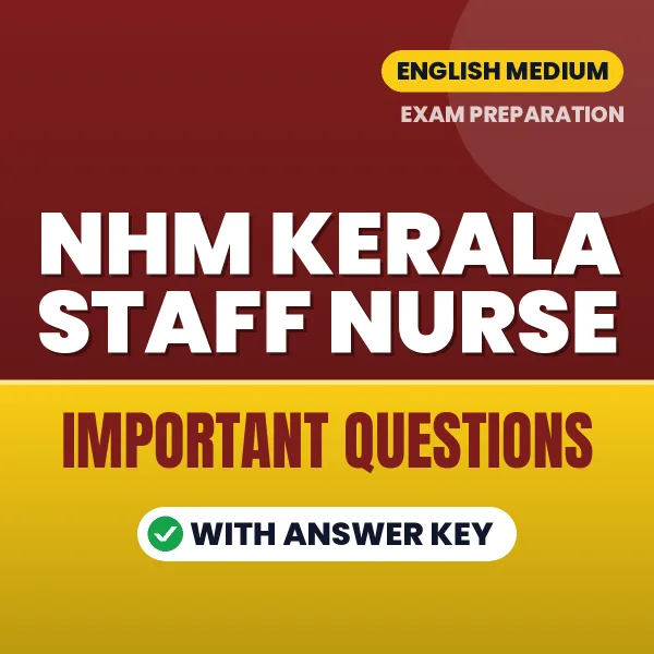 Download NHM Kerala Staff Nurse Preparation Book PDF (English) with Important Questions & Answers