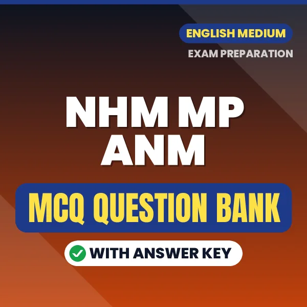 Best MCQ eBook for NHM MP ANM Exam in English | Selected Questions with Answer Key