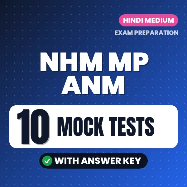 10 Mock Tests for NHM MP ANM Exam in Hindi | Practice eBook with Answer Key – Instant PDF Download
