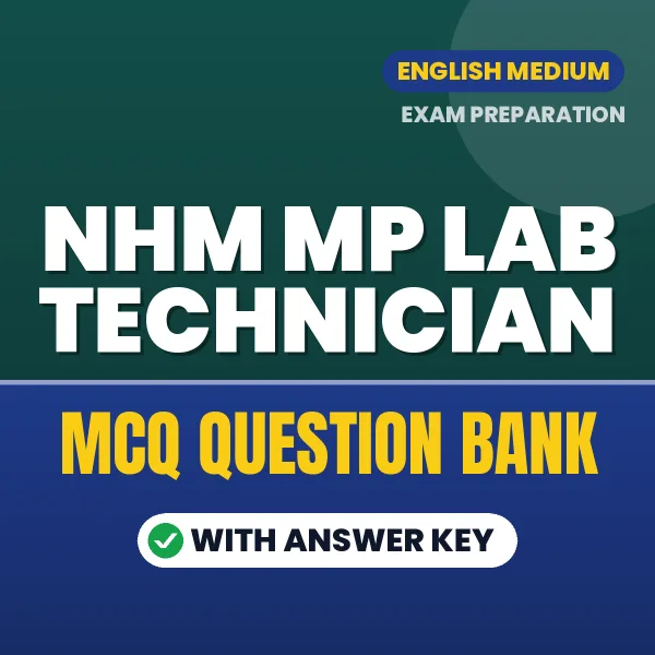Prepare for NHM MP Lab Technician Exam with Multiple Choice Questions & Answers PDF in English