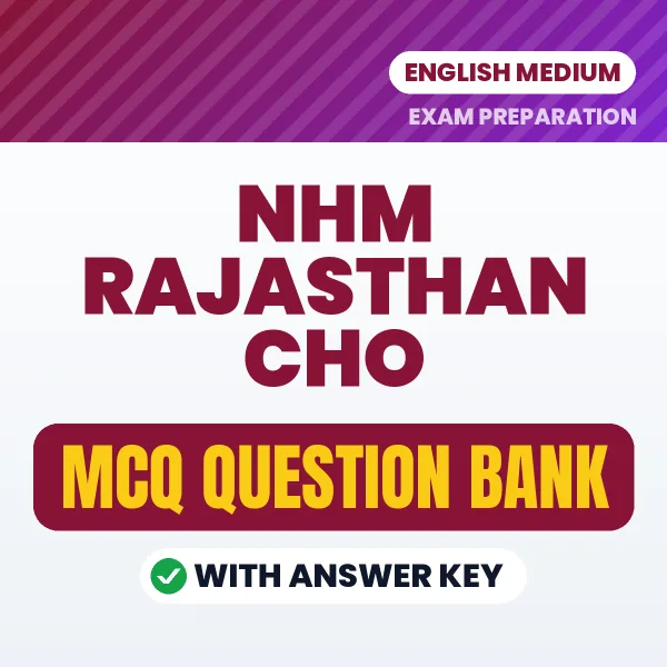 Prepare for NHM RAJASTHAN CHO Exam with Multiple Choice Questions & Answers PDF in English