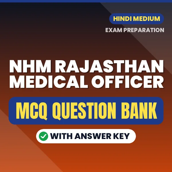 Prepare for NHM Rajasthan Medical Officer Exam with Multiple Choice Questions & Answers PDF in Hindi