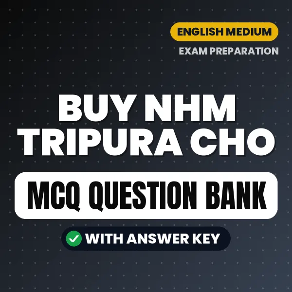 Buy NHM Tripura CHO Exam Objective Type Questions eBook in English – Latest Pattern MCQ Collection