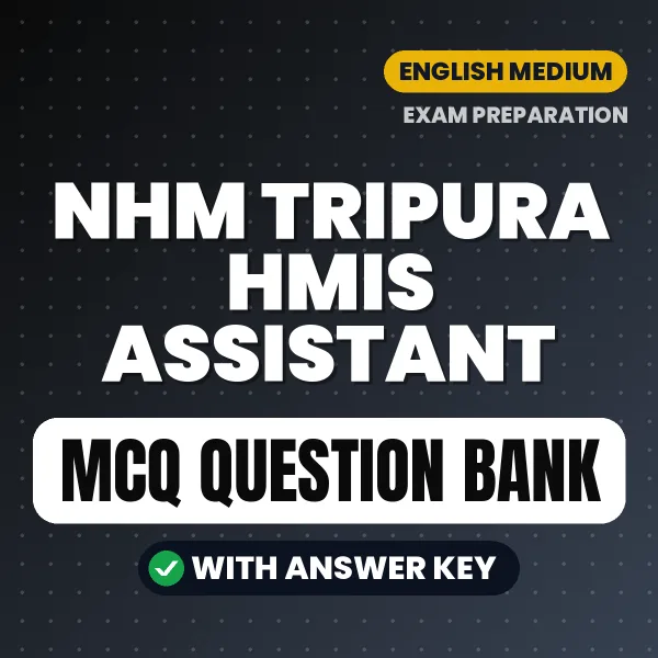 Crack NHM TRIPURA HMIS ASSISTANT Exam with This MCQ Practice Book PDF in English – Instant Download