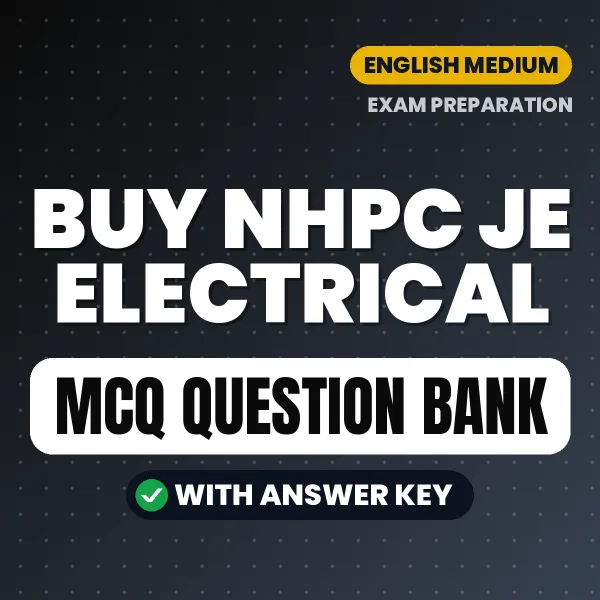 Buy NHPC JE Electrical Exam Objective Type Questions eBook in English – Latest Pattern MCQ Collection