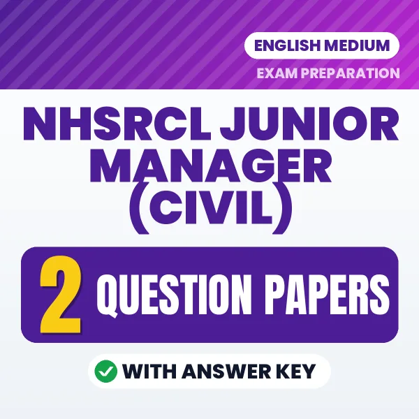 Download 2 NHSRCL Junior Manager (Civil) Question Papers PDF (English) Based on the Latest Exam Pattern