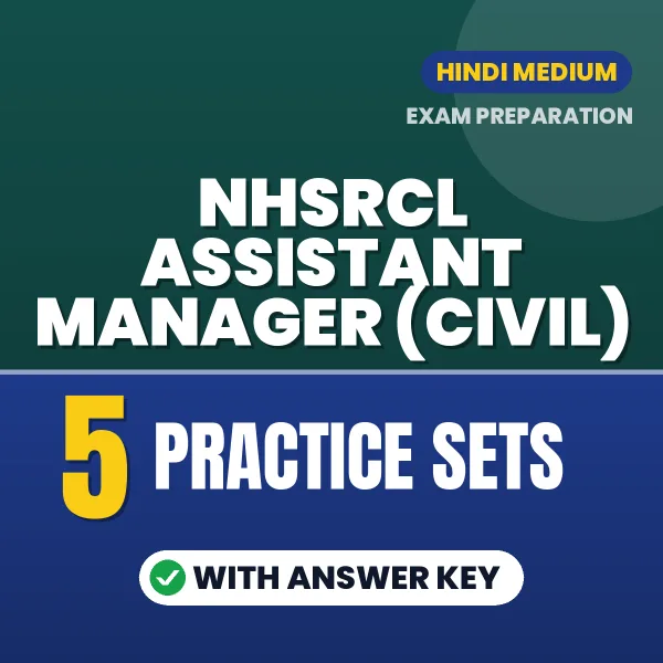 NHSRCL Assistant Manager (Civil) Exam Practice Set Series (Hindi): 5 Exam-Like Practice Sets with Answers