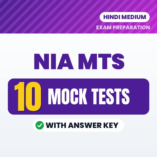 Test Your NIA MTS Exam Preparation – 10 Mock Tests with Answer Key in PDF Format (Hindi)