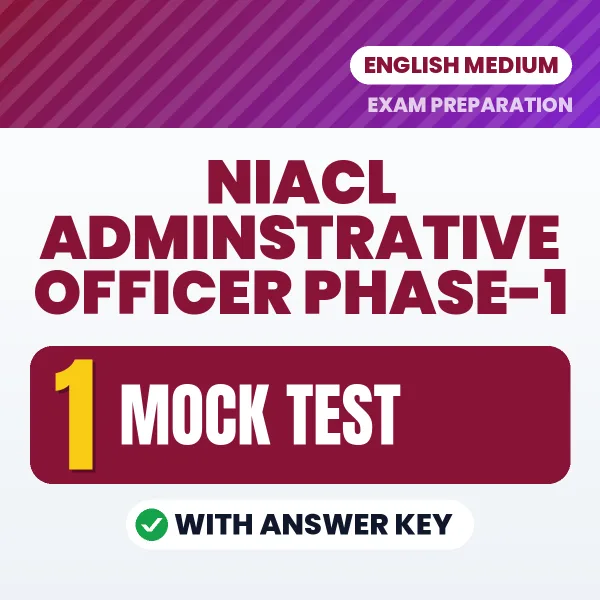 Download 10 NIACL Adminstrative Officer Phase-1 Mock Tests PDF (English) Based on the Latest Exam Pattern