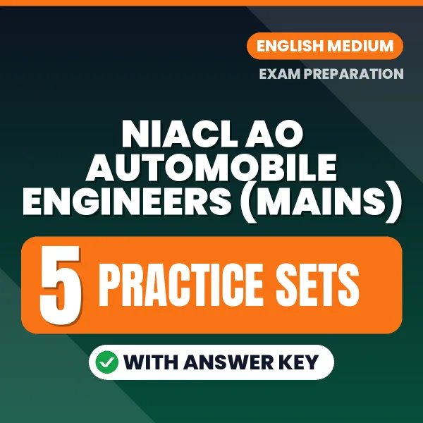 Boost Your NIACL AO Automobile Engineers (Mains) Exam Score with 5 Practice Sets with Answer Key in English – PDF eBook