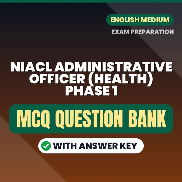 Best MCQ eBook for NIACL Administrative Officer (Health) Phase 1 Exam in English | Selected Questions with Answer Key