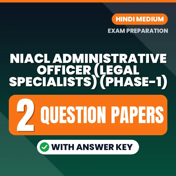 Download 2 NIACL Administrative Officer (Legal Specialists) (Phase-1) Question Papers PDF (Hindi) Based on the Latest Exam Pattern