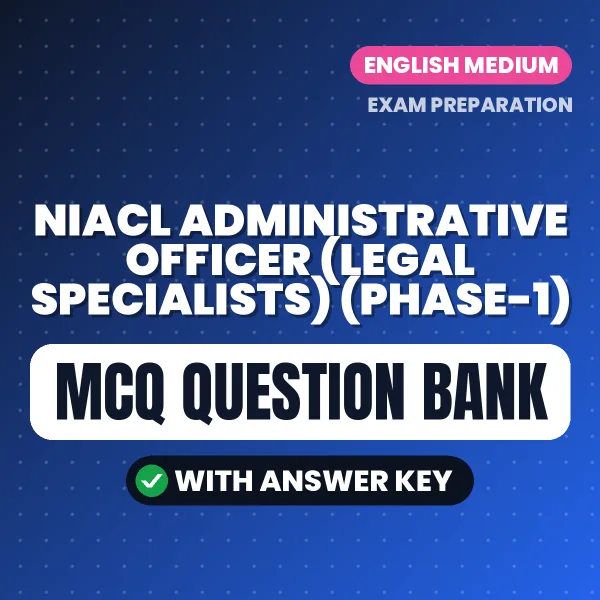 Best MCQ eBook for NIACL Administrative Officer (Legal Specialists) (Phase-1) Exam in English | Selected Questions with Answer Key