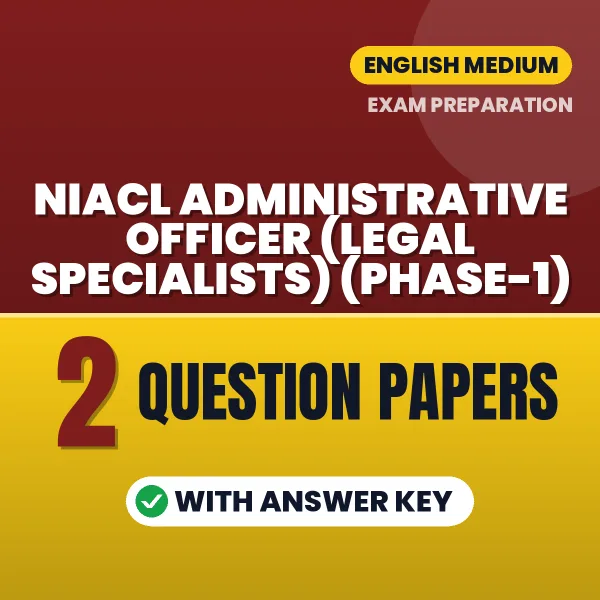 Download 2 NIACL Administrative Officer (Legal Specialists) (Phase-1) Question Papers PDF (English) Based on the Latest Exam Pattern