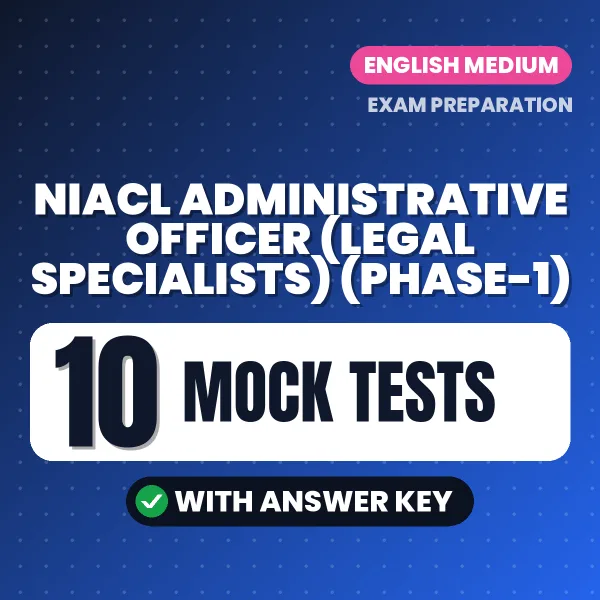 NIACL Administrative Officer (Legal Specialists) (Phase-1) Mock Test PDF in English – 10 Full-Length Mock Tests with Answer Key