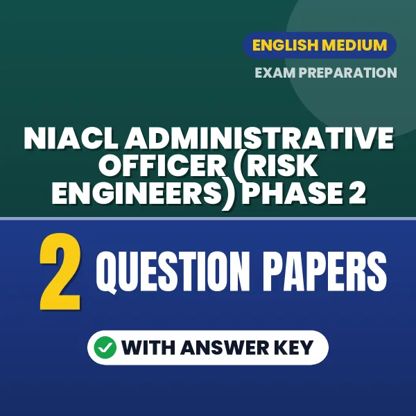 Download 2 NIACL Administrative Officer (Risk Engineers) Phase 2 Question Papers PDF (English) Based on the Latest Exam Pattern
