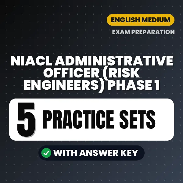 Practice for NIACL Administrative Officer (Risk Engineers) Phase 1 Exam at Home – 5 Practice Sets PDF in English with Answers