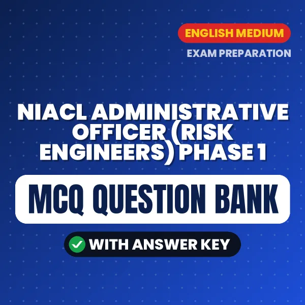 Best MCQ eBook for NIACL Administrative Officer (Risk Engineers) Phase 1 Exam in English | Selected Questions with Answer Key