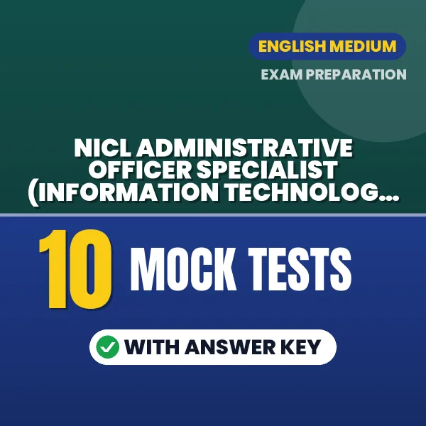 NICL Administrative Officer Specialist (Information Technology) Prelims Mock Test PDF in English – 10 Full-Length Mock Tests with Answer Key