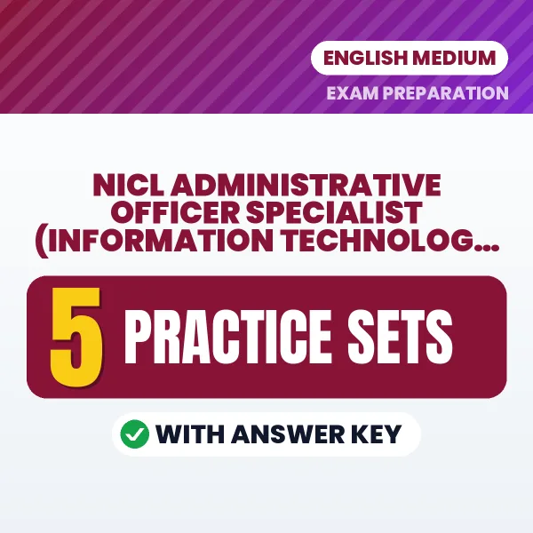 Download 5 NICL Administrative Officer Specialist (Information Technology) Prelims Practice Sets PDF (English) Based on the Latest Exam Pattern