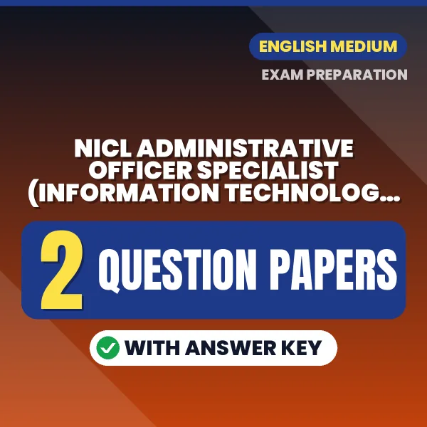 Download 2 NICL Administrative Officer Specialist (Information Technology) Prelims Question Papers PDF (English) Based on the Latest Exam Pattern