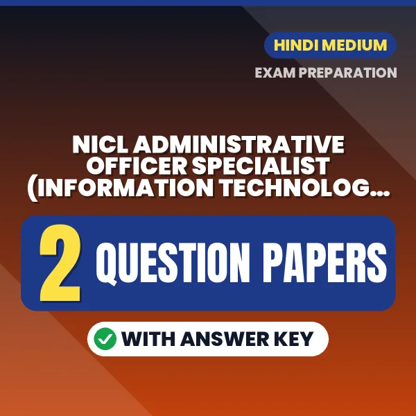 Download 2 NICL Administrative Officer Specialist (Information Technology) Prelims Question Papers PDF (Hindi) Based on the Latest Exam Pattern