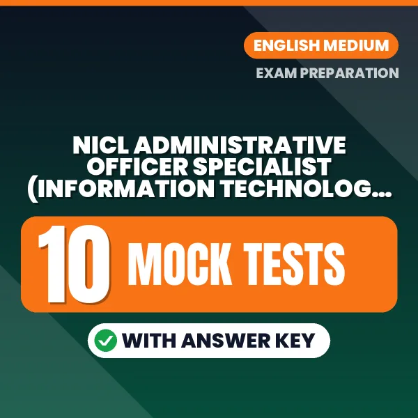 NICL Administrative Officer Specialist (Information Technology) Mains Mock Test PDF in English – 10 Full-Length Mock Tests with Answer Key