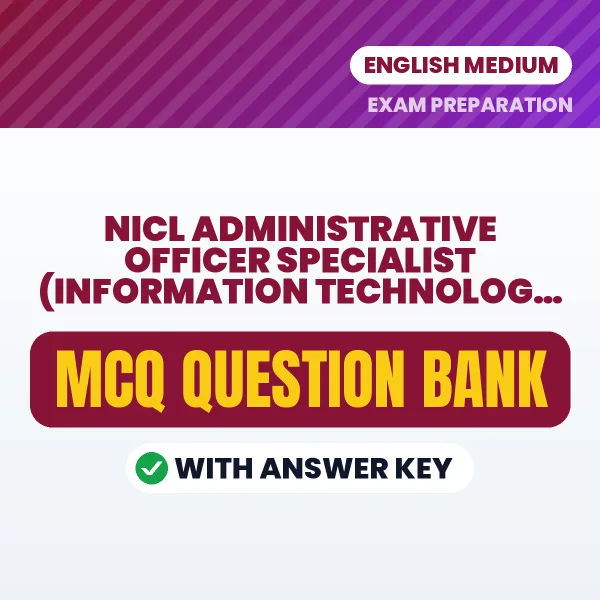 Best MCQ eBook for NICL Administrative Officer Specialist (Information Technology) Mains Exam in English | Selected Questions with Answer Key