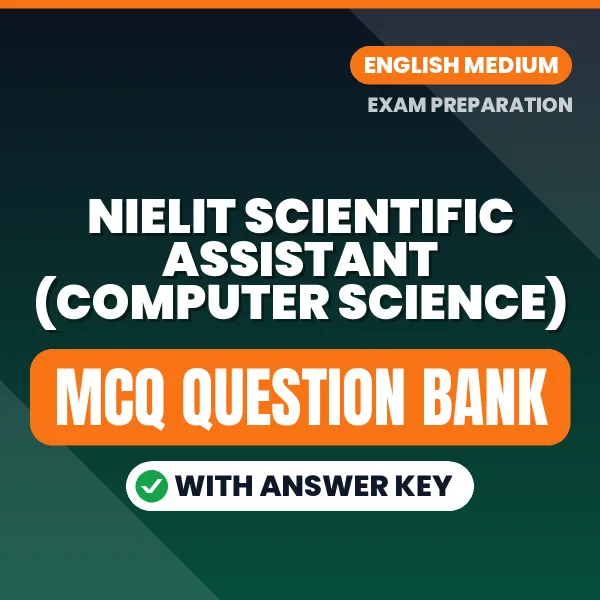 Best MCQ eBook for NIELIT Scientific Assistant (Computer Science) Exam in English | Selected Questions with Answer Key