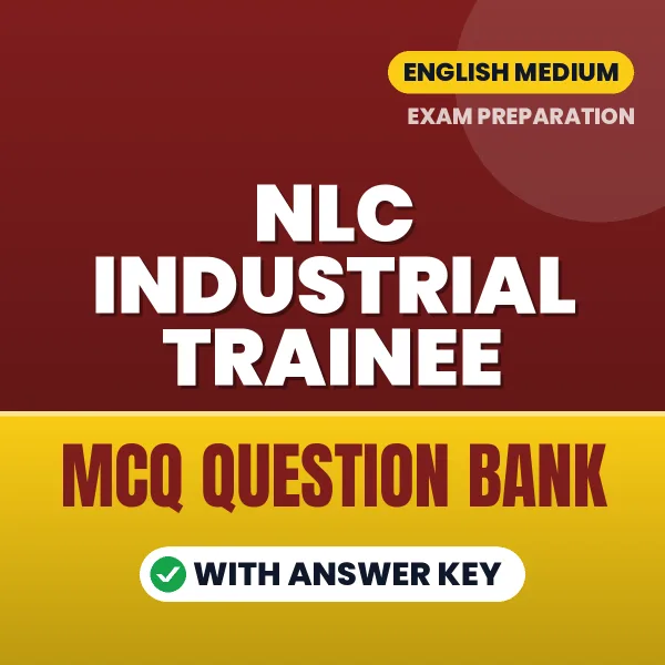 Crack NLC Industrial Trainee Exam with This MCQ Practice Book PDF in English – Instant Download